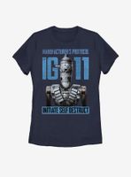 Star Wars The Mandalorian IG - 11 Self Destruct Womens T-Shirt