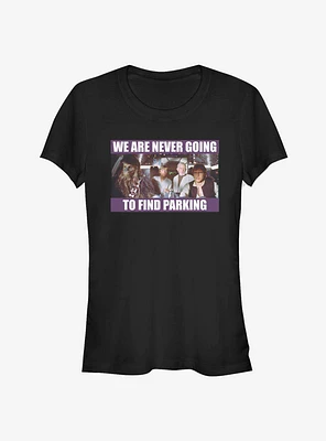 Star Wars Never Going To Find Parking Girls T-Shirt