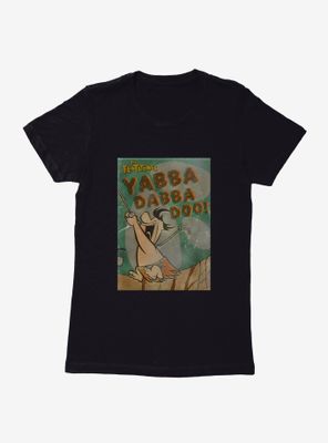 The Flintstones Yabba Dabba Doo! Womens T-Shirt