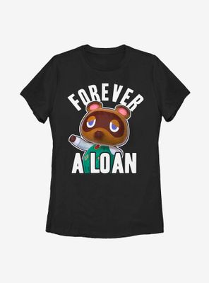 Animal Crossing Nook Forever A Loan Womens T-Shirt