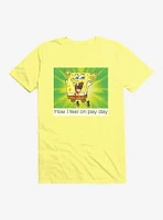 SpongeBob SquarePants Pay Day Meme T-Shirt