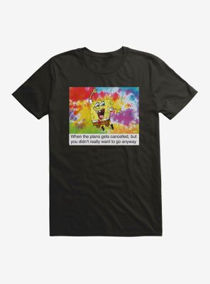 SpongeBob SquarePants Cancelled Plans Meme T-Shirt