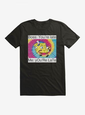 SpongeBob SquarePants You're Late Meme T-Shirt