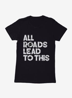 Fast & Furious All Roads Lead To This Womens T-Shirt