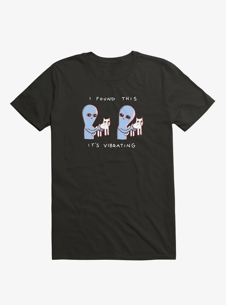 Strange Planet I Found This It's Vibrating T-Shirt