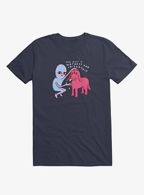 Strange Planet Wetness And Friendship T-Shirt