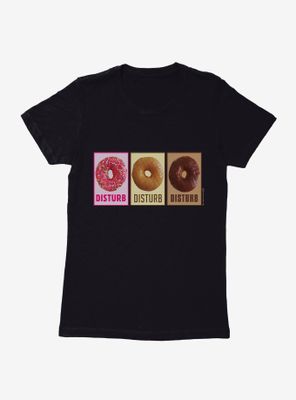Twin Peaks Donut Disturb Womens T-Shirt