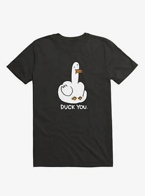 Duck you T-Shirt