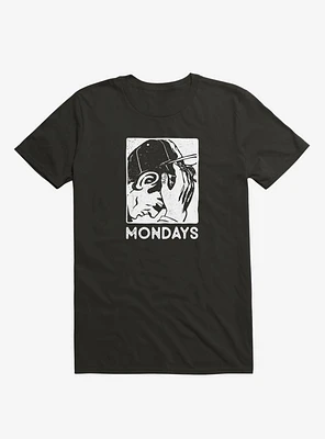 Mondays T-Shirt