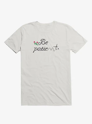 Patience T-Shirt