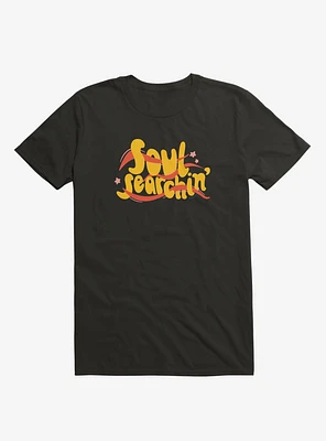 Soul Searchin' T-Shirt