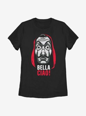 La Casa De Papel Bella Ciao Mask Womens T-Shirt