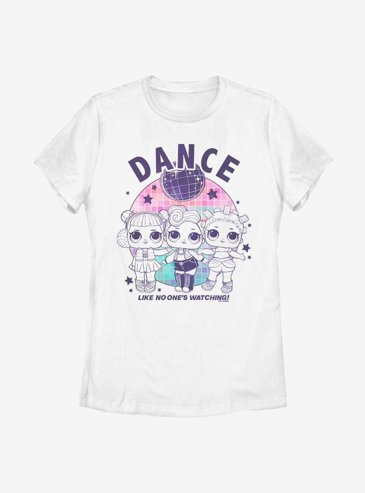 L.O.L. Surprise! Dance It Out Womens T-Shirt