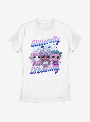 L.O.L. Surprise! Glitterally Dreaming Womens T-Shirt