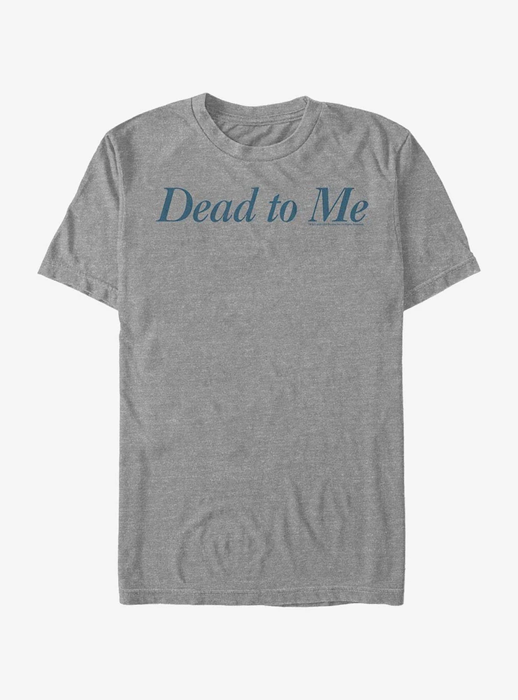 Dead To Me Logo T-Shirt