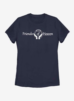 Dead To Me Friends Of Heaven Womens T-Shirt