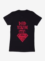 DC Comics Superman Dad Is My Hero Womens T-Shirt