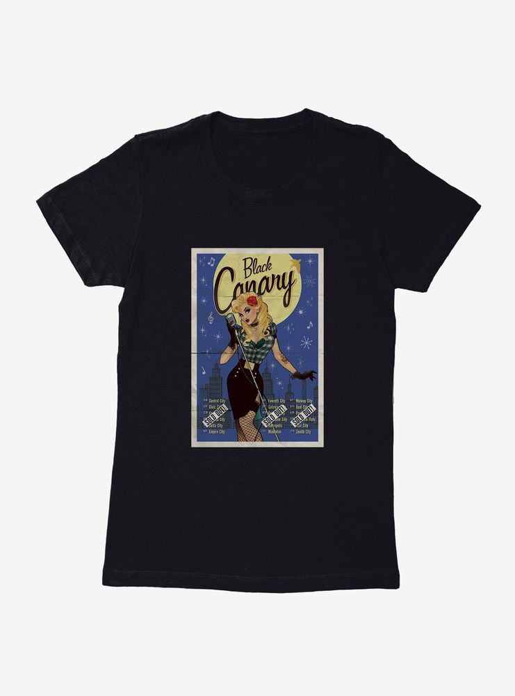 DC Comics Bombshells Black Canary Live Tonight Womens T-Shirt