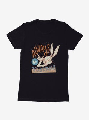Looney Tunes Bugs Bunny Be Yourself Womens T-Shirt