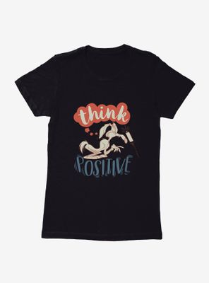 Looney Tunes Think Positive Womens T-Shirt