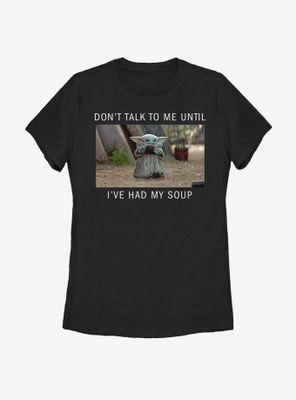Star Wars The Mandalorian Child Need Soup Womens T-Shirt