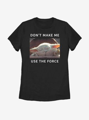 Star Wars The Mandalorian Child Force Meme Womens T-Shirt