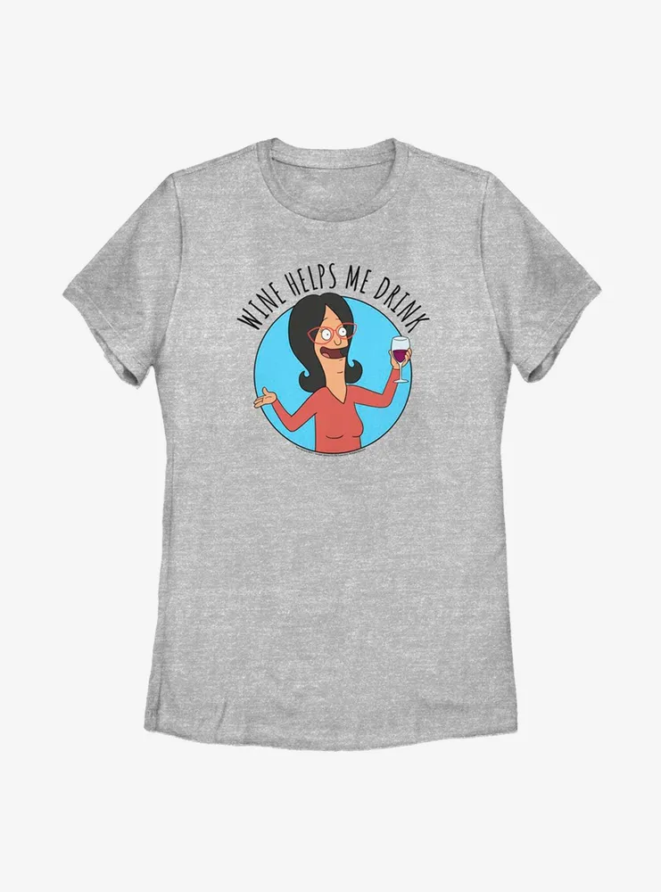 Bob's Burgers Wine Helps Womens T-Shirt