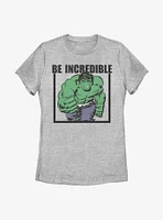 Marvel Hulk Be Incredible Womens T-Shirt
