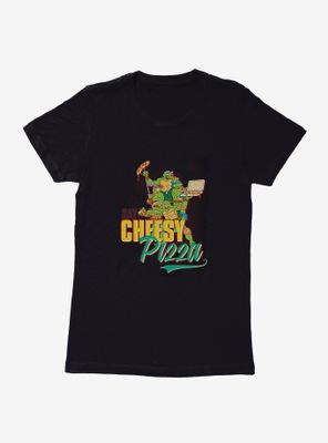 Teenage Mutant Ninja Turtles Best Pizza Cheesy Womens T-Shirt