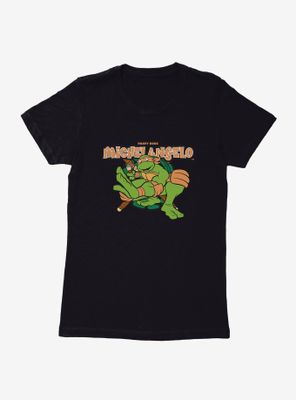 Teenage Mutant Ninja Turtles Michelangelo Party Dude Womens T-Shirt
