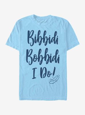Disney Cinderella Bibbidi Bobbidi I Do T-Shirt