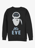 Disney Pixar WALL-E His Eve Sweatshirt