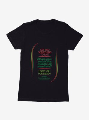 National Lampoon's Christmas Vacation Get You Something Womens T-Shirt