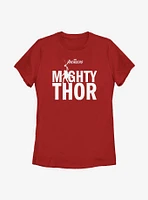 Marvel Thor Mighty Womens T-Shirt