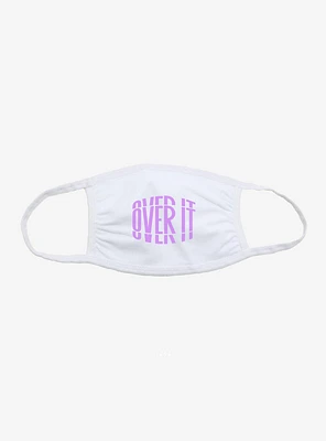 Over It Pink Script Face Mask