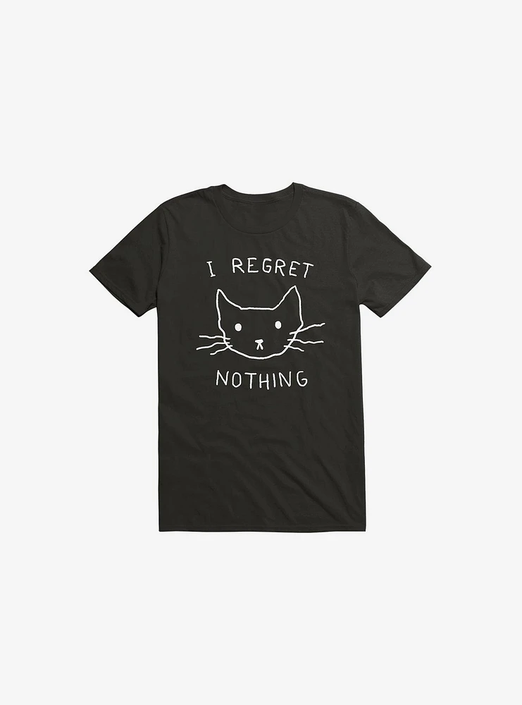 I Regret Nothing T-Shirt