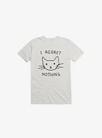 I Regret Nothing T-Shirt