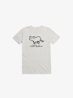 Scared Of Things Happening T-Shirt