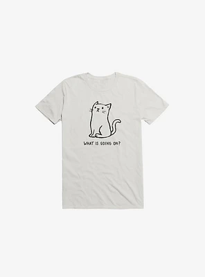 What Is Going On? T-Shirt