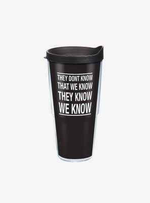 Friends They Don't Know 24oz Classic Tumbler With Lid