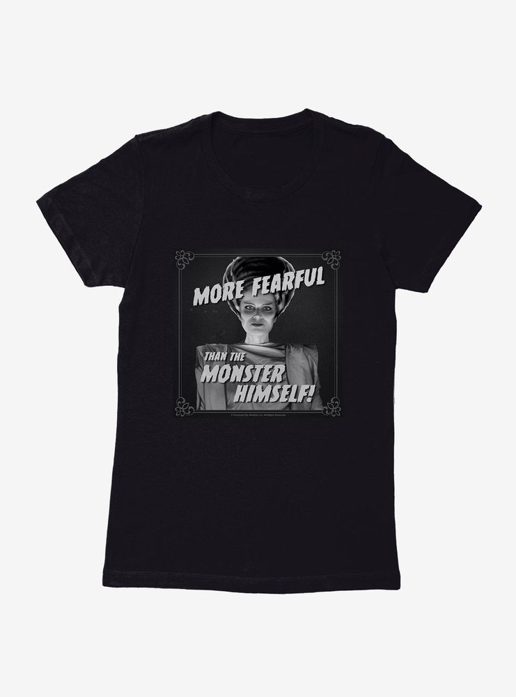 Universal Monsters Bride Of Frankenstein More Fearful Womens T-Shirt