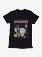 Universal Monsters Bride Of Frankenstein Made Me Womens T-Shirt