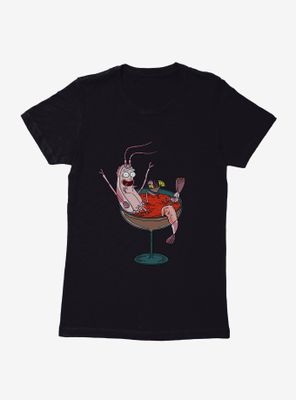 Rick And Morty Cocktail Shrimp Womens T-Shirt