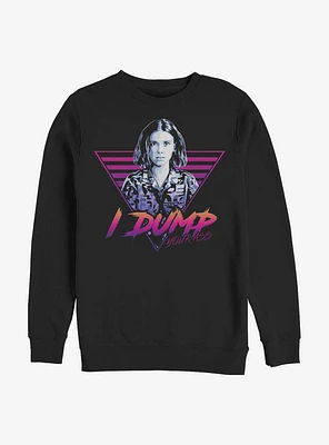 Stranger Things Dump Your Ass Crew Sweatshirt