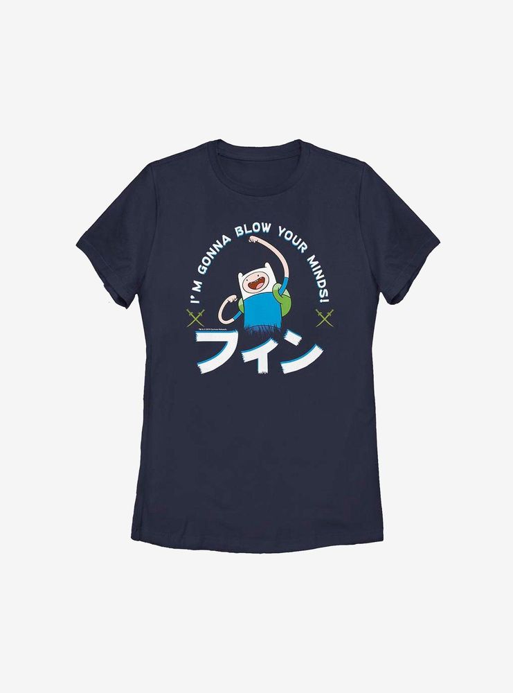 Adventure Time Finn I'm Gonna Blow Your Minds Womens T-Shirt