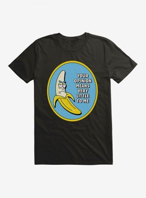Rick And Morty Your Opinion Means Little T-Shirt