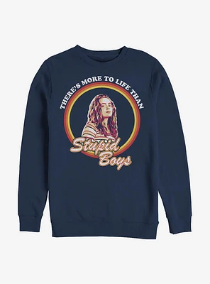 Stranger Things Stupid Boys Sweatshirt