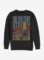 Disney Winnie The Pooh Did You Ever Sweatshirt