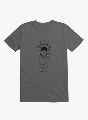 Pet Cats & Listen To Metal Asphalt Grey T-Shirt