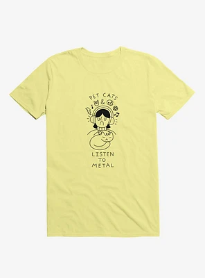 Pet Cats & Listen To Metal Yellow T-Shirt